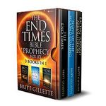 The End Times Bible Prophecy Box Set: 3 Books in 1 - The End Times, Signs of the Second Coming, and Racing Toward Armageddon (English Edition) Cover des Buches The End Times Bible Prophecy Box Set: 3 Books in 1 - The End Times, Signs of the Second Coming, and Racing Toward Armageddon (English Edition) (ISBN: B084M7ZTTB)