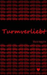 Turmverliebt (Out Again 1) Cover des Buches Turmverliebt (Out Again 1) (ISBN: B084MP4Y3B)