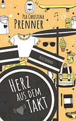 Herz aus dem Takt: Kurzroman zu "Zimtschneckenjahre" Cover des Buches Herz aus dem Takt: Kurzroman zu "Zimtschneckenjahre" (ISBN: B084T8GPHB)