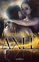 Axel (Corps Security 1) Cover des Buches Axel (Corps Security 1) (ISBN: B084Z5QJ3X)