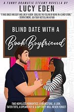 Blind Date with a Book Boyfriend (English Edition) Cover des Buches Blind Date with a Book Boyfriend (English Edition) (ISBN: B0852X193K)
