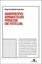 Grundprinzipien kommunistischer Produktion und Verteilung Cover des Buches Grundprinzipien kommunistischer Produktion und Verteilung (ISBN: B085LSV5ZM)