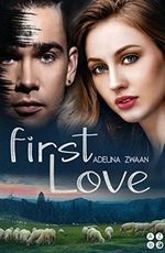 First Love Cover des Buches First Love (ISBN: B0861HG3XW)