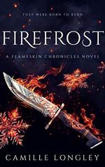 Firefrost: A Flameskin Chronicles Novel (English Edition) Cover des Buches Firefrost: A Flameskin Chronicles Novel (English Edition) (ISBN: B0866Z7D6K)