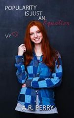 Popularity is Just an Equation (English Edition) Cover des Buches Popularity is Just an Equation (English Edition) (ISBN: B0867RRFFZ)