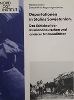 Nordost-Archiv Zeitschrift für Regionalgeschichte - Deportationen in Stalins Sowjetunion. Das Schicksal der Russlanddeutschen und anderer Nationalitäten Cover des Buches Nordost-Archiv Zeitschrift für Regionalgeschichte - Deportationen in Stalins Sowjetunion. Das Schicksal der Russlanddeutschen und anderer Nationalitäten (ISBN: B08681G229)