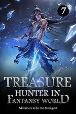 Treasure Hunter in Fantasy World 7: The God Of War (Adventure to be the Strongest LitRPG) (English Edition) Cover des Buches Treasure Hunter in Fantasy World 7: The God Of War (Adventure to be the Strongest LitRPG) (English Edition) (ISBN: B0868C43BT)