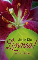 Linnea! Endlich leben (Herz-Reihe 6) Cover des Buches Linnea! Endlich leben (Herz-Reihe 6) (ISBN: B086Q34BS6)