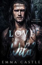 Love in the Wild: A Tarzan Retelling (English Edition) Cover des Buches Love in the Wild: A Tarzan Retelling (English Edition) (ISBN: B086S18VDJ)