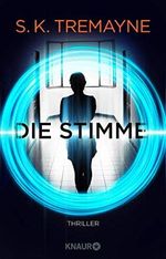 Die Stimme: Thriller Cover des Buches Die Stimme: Thriller (ISBN: B086SKR1J2)