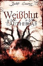Weißblut: Aetheria Cover des Buches Weißblut: Aetheria (ISBN: B086TWZ8B5)