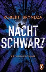 Nachtschwarz: Kriminalroman (Die Erika-Foster-Reihe 3) Cover des Buches Nachtschwarz: Kriminalroman (Die Erika-Foster-Reihe 3) (ISBN: B086TYRKMC)