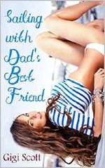 Sailing with Dad's Best Friend: An Older Man Younger Woman Romance (English Edition) Cover des Buches Sailing with Dad's Best Friend: An Older Man Younger Woman Romance (English Edition) (ISBN: B0871MFCZP)