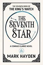 The Seventh Star (The King's Watch Book 7) (English Edition) Cover des Buches The Seventh Star (The King's Watch Book 7) (English Edition) (ISBN: B0871N79QR)