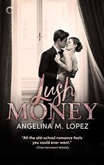 Lush Money: A Royalty Romance (Filthy Rich Book 1) (English Edition) Cover des Buches Lush Money: A Royalty Romance (Filthy Rich Book 1) (English Edition) (ISBN: B08774V9XV)