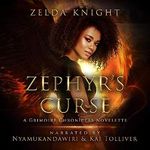 Zephyr's Curse: The Grimoire Chronicles Cover des Buches Zephyr's Curse: The Grimoire Chronicles (ISBN: B087L4Y53Z)