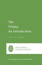 The Trinity: An Introduction (Short Studies in Systematic Theology) (English Edition) Cover des Buches The Trinity: An Introduction (Short Studies in Systematic Theology) (English Edition) (ISBN: B087N5BCZV)