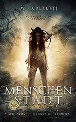Menschenstadt Cover des Buches Menschenstadt (ISBN: B088683928)
