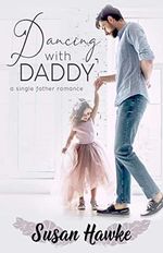 Dancing with Daddy: A Single Father Romance (English Edition) Cover des Buches Dancing with Daddy: A Single Father Romance (English Edition) (ISBN: B088QPMTZW)