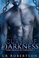 Curse of Darkness (Dark Princes of Purgatory Book 2) (English Edition) Cover des Buches Curse of Darkness (Dark Princes of Purgatory Book 2) (English Edition) (ISBN: B0893BBFPT)