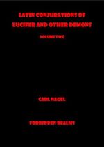 Latin Conjurations of Lucifer and other Demons: Volume Two (English Edition) Cover des Buches Latin Conjurations of Lucifer and other Demons: Volume Two (English Edition) (ISBN: B0893FD4MW)