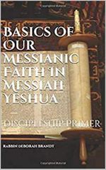 Basics of Our Messianic Faith In Messiah Yeshua: Discipleship Primer (English Edition) Cover des Buches Basics of Our Messianic Faith In Messiah Yeshua: Discipleship Primer (English Edition) (ISBN: B0893SMJVH)