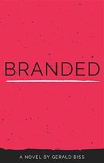 BRANDED (English Edition) Cover des Buches BRANDED (English Edition) (ISBN: B0894W7BGL)