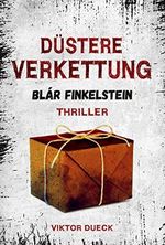 Düstere Verkettung: Blár Finkelstein Cover des Buches Düstere Verkettung: Blár Finkelstein (ISBN: B089GVDD61)