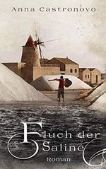 Fluch der Saline Cover des Buches Fluch der Saline (ISBN: B08B4ZR6LP)