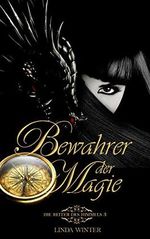 Bewahrer der Magie Cover des Buches Bewahrer der Magie (ISBN: B08B8S85DJ)