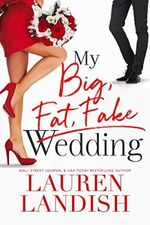My Big Fat Fake Wedding Cover des Buches My Big Fat Fake Wedding (ISBN: B08BNPMVVV)