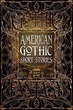 American Gothic Short Stories (Gothic Fantasy) (English Edition) Cover des Buches American Gothic Short Stories (Gothic Fantasy) (English Edition) (ISBN: B08C5L52QP)