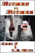 Hitman vs Hitman (English Edition) Cover des Buches Hitman vs Hitman (English Edition) (ISBN: B08CK4GFSC)