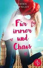 Für immer und Chaos (Wild Wedding-Reihe 3) Cover des Buches Für immer und Chaos (Wild Wedding-Reihe 3) (ISBN: B08CNGBFZL)