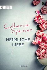 Heimliche Liebe (Digital Edition) Cover des Buches Heimliche Liebe (Digital Edition) (ISBN: B08CY1VNQD)