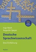 Deutsche Sprachwissenschaft: Eine Einführung – Reich, Ingo; Speyer, Augustin (Reclams Studienbuch Germanistik) Cover des Buches Deutsche Sprachwissenschaft: Eine Einführung – Reich, Ingo; Speyer, Augustin (Reclams Studienbuch Germanistik) (ISBN: B08D6V75FX)