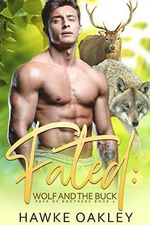 Fated: Wolf and the Buck (Pack of Brothers Book 2) (English Edition) Cover des Buches Fated: Wolf and the Buck (Pack of Brothers Book 2) (English Edition) (ISBN: B08D7WLYYS)