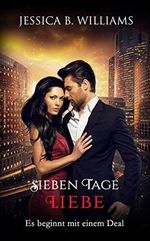 Sieben Tage Liebe Cover des Buches Sieben Tage Liebe (ISBN: B08DY8X6CN)