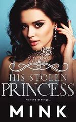 His Stolen Princess (English Edition) Cover des Buches His Stolen Princess (English Edition) (ISBN: B08F4F918K)