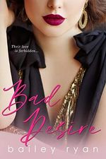 Bad Desire: A Forbidden Romance (Making Her Mine Book 1) (English Edition) Cover des Buches Bad Desire: A Forbidden Romance (Making Her Mine Book 1) (English Edition) (ISBN: B08F578LZM)