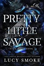 Pretty Little Savage: A Dark Enemies to Lovers College Romance (Sick Boys Book 1) (English Edition) Cover des Buches Pretty Little Savage: A Dark Enemies to Lovers College Romance (Sick Boys Book 1) (English Edition) (ISBN: B08FCYJNXV)