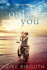 only you Cover des Buches only you (ISBN: B08FM2TKQW)