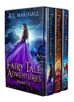 Fairy Tale Adventures Box Set 1: Three Fairy Tale Retellings (Fairy Tale Adventure Box Set) (English Edition) Cover des Buches Fairy Tale Adventures Box Set 1: Three Fairy Tale Retellings (Fairy Tale Adventure Box Set) (English Edition) (ISBN: B08G3FD9D2)