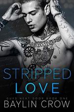 Stripped Love (Guys Next Door Book 1) (English Edition) Cover des Buches Stripped Love (Guys Next Door Book 1) (English Edition) (ISBN: B08HPF8FX8)