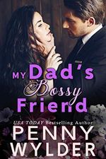 My Dad's Bossy Friend (English Edition) Cover des Buches My Dad's Bossy Friend (English Edition) (ISBN: B08J247J56)
