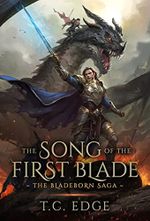 The Song of the First Blade: The Bladeborn Saga, Book One (English Edition) Cover des Buches The Song of the First Blade: The Bladeborn Saga, Book One (English Edition) (ISBN: B08J7LQ6Z5)