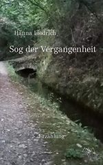 Sog der Vergangenheit Cover des Buches Sog der Vergangenheit (ISBN: B08JJBHMKW)