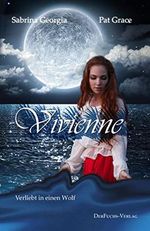 Verliebt in einen Wolf - Vivienne Cover des Buches Verliebt in einen Wolf - Vivienne (ISBN: B08JKNWW3T)