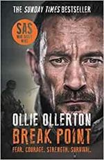 By Ollie Ollerton Break Point SAS Who Dares Wins Host's Incredible True Story Paperback - 9 Jan 2020 Cover des Buches By Ollie Ollerton Break Point SAS Who Dares Wins Host's Incredible True Story Paperback - 9 Jan 2020 (ISBN: B08JM6KQP6)