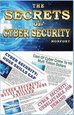 THE SECRETS OF CYBER SECURITY : THE SECRETS OF CYBER SECURITY (English Edition) Cover des Buches THE SECRETS OF CYBER SECURITY : THE SECRETS OF CYBER SECURITY (English Edition) (ISBN: B08JM9CVCN)